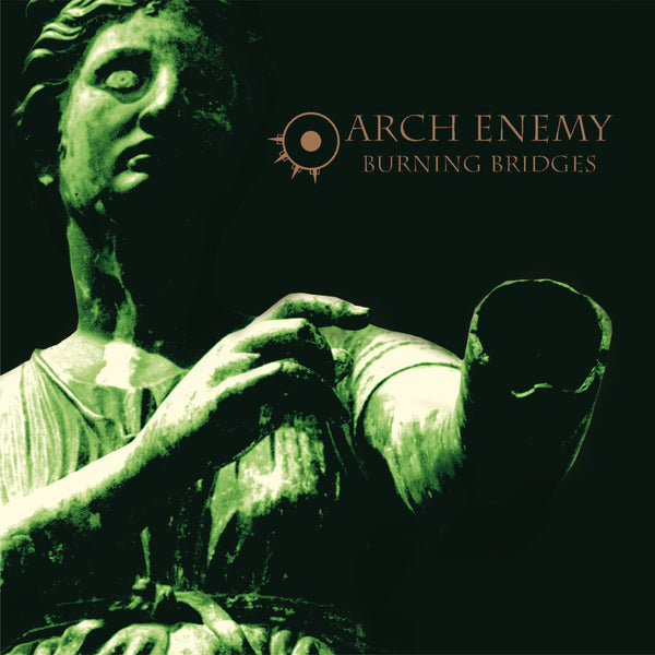 Arch Enemy - Burning Bridges (Re-issue 2023) (Ltd. transp. green LP) Century Media Records Germany  59275