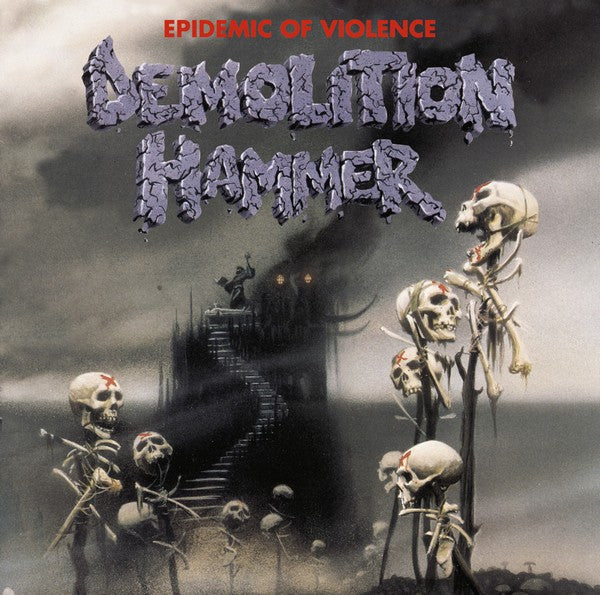 Demolition Hammer - Epidemic Of Violence (re-issue) Century Media Records Germany  54335