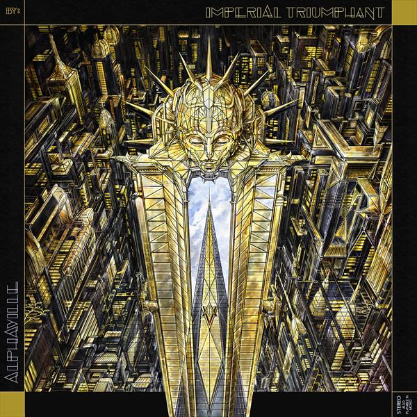 Imperial Triumphant - Alphaville (Ltd. CD Edition) Century Media Records Germany  58496