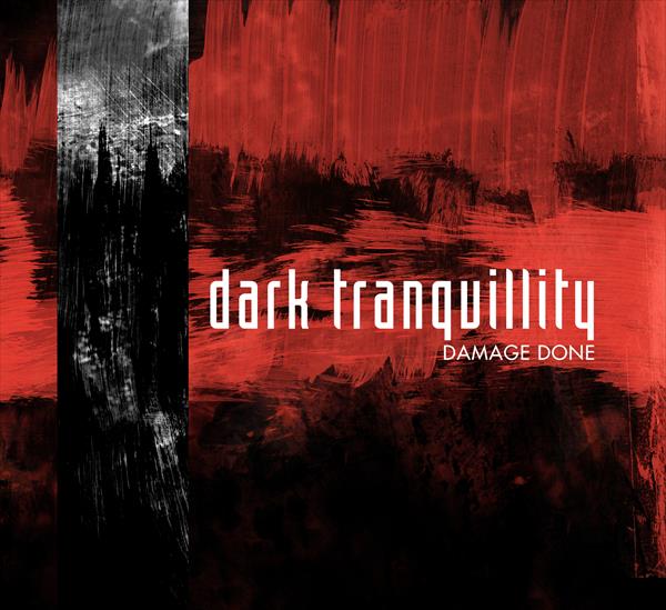 Dark Tranquillity - Damage Done (Re-Issue 2009 + Bonus) Century Media Records Germany  58592
