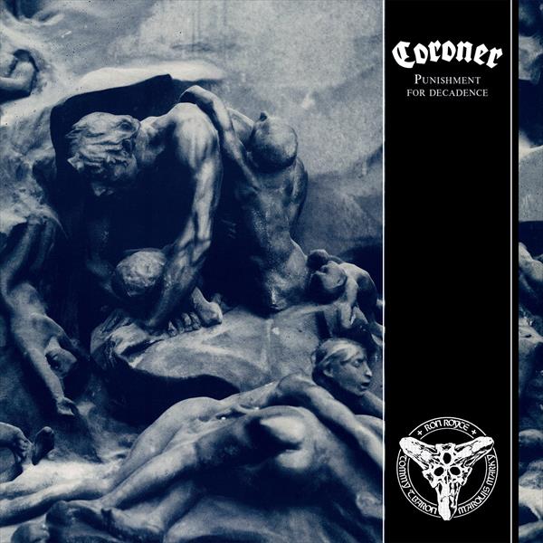 Coroner - Punishment for Decadence (Standard CD Jewelcase) Century Media Records Germany  0SME-00038