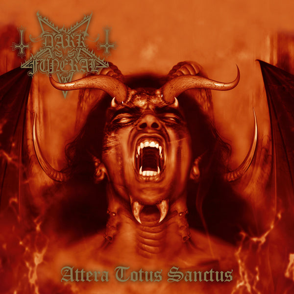 Dark Funeral - Attera Totus Sanctus (Re-issue + bonus) Century Media Records Germany  56073
