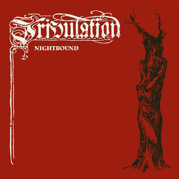Tribulation - Nightbound (black 7Inch) Century Media Records Germany  57973