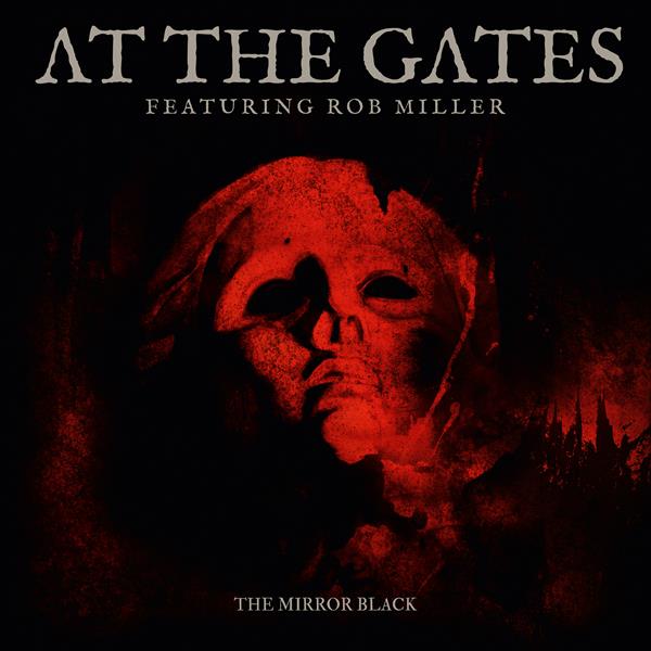 At The Gates - The Mirror Black (black 7Inch) Century Media Records Germany  58071