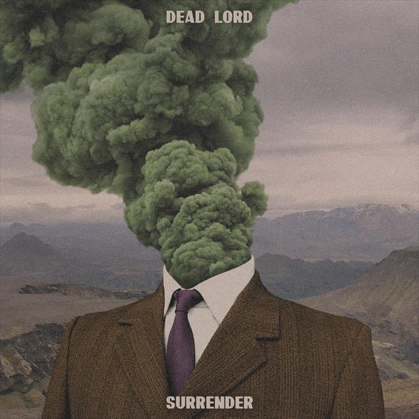 Dead Lord - Surrender (black LP)