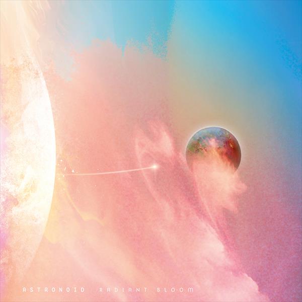 Astronoid - Radiant Bloom (Gatefold transp. magenta LP)