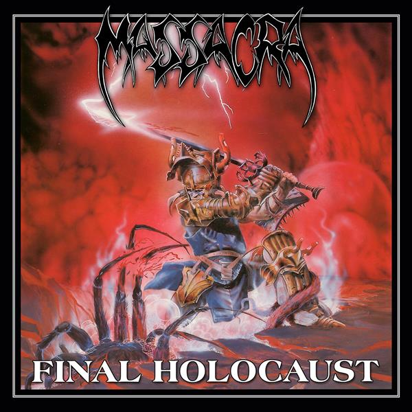 Massacra - Final Holocaust (re-issue + bonus) Century Media Records Germany  56296
