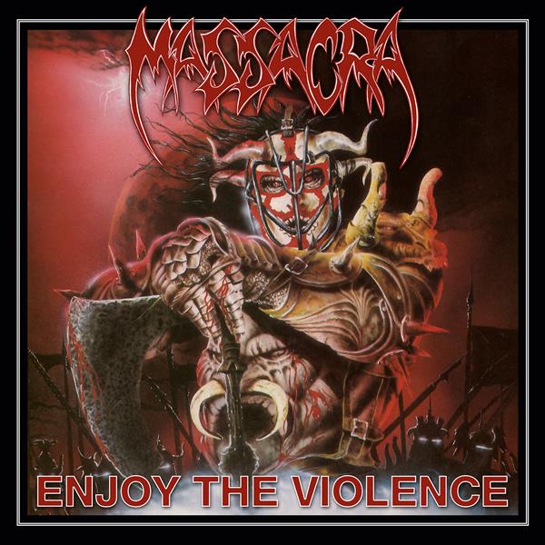Massacra - Enjoy The Violence (re-issue + bonus) Century Media Records Germany  56300