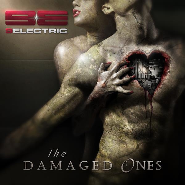 9ELECTRIC - The Damaged Ones (CD Digipak)