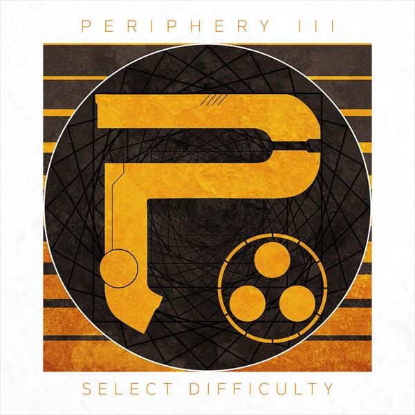 Periphery - Periphery III: Select Difficulty (Special Edition CD Digipak)